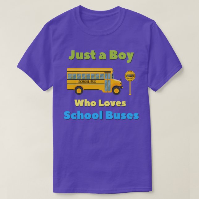 T-shirt Juste Un Garçon Qui Aime L'École Bus 11 (Design devant)