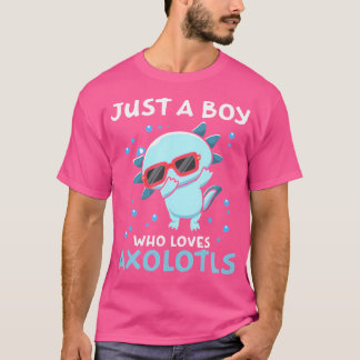 T-shirt Juste Un Garçon Qui Aime Les Axolotls Dabbing Sala