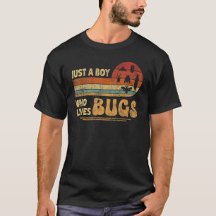 T-shirt Juste Un Garçon Qui Aime Les Bugs Retro Bugs Insec