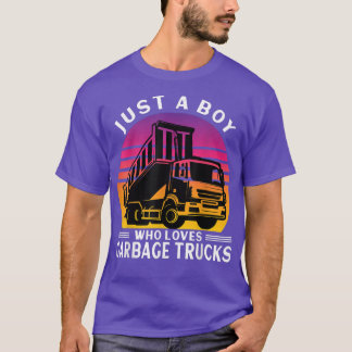 T-shirt Juste un garçon qui aime les camions à ordures1366