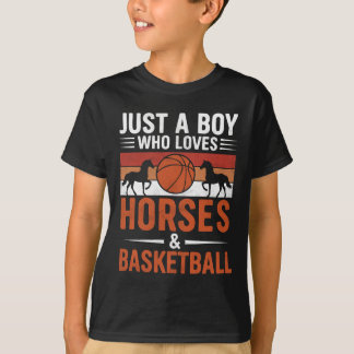 T-shirt Juste un garçon qui aime les chevaux et le basket-