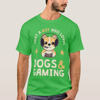 T-shirt Juste un garçon qui aime les chiens et les jeux vi