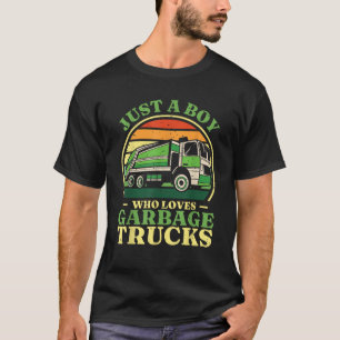 T-shirt Juste Un Garçon Qui Aime Les Garbage Trucks