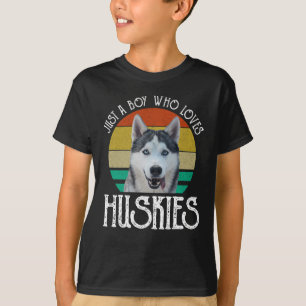 T-shirt Juste un garçon qui aime les Huskies