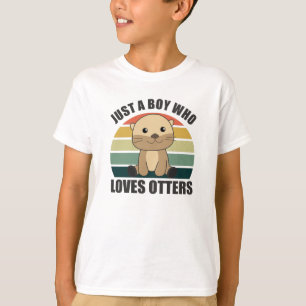 T-shirt Juste un garçon qui aime les loutres Aime - Sweet 