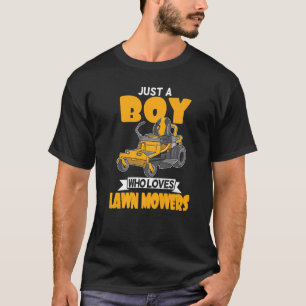 T-shirt Juste Un Garçon Qui Aime Les Mowers De Pelouse Jar