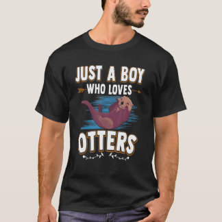 T-shirt Juste Un Garçon Qui Aime Les Otter Otter