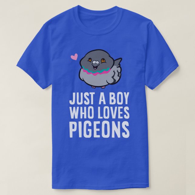 T-shirt Juste un garçon qui aime les pigeons mignons Pigeo (Design devant)