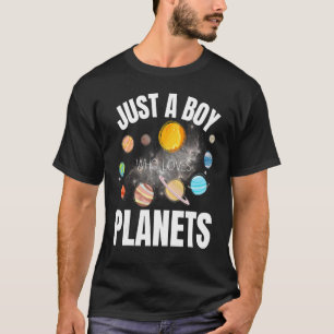 T-shirt Juste un garçon qui aime les planètes sciences spa