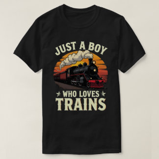T-shirt Juste Un Garçon Qui Aime Les Trains Vintage Train