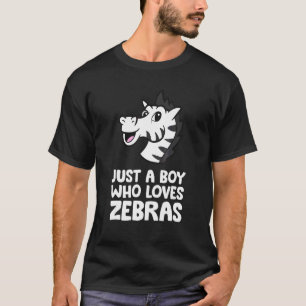 T-shirt Juste Un Garçon Qui Aime Les Zèbres
