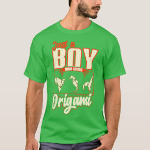 T-shirt Juste Un Garçon Qui Aime L'Origami
