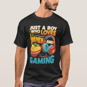 T-shirt Juste Un Garçon Qui Aime Ramen Et Jouer Anime Game