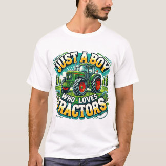 T-shirt Juste Un Garçon Qui Aime Tracteurs T-Shirt, Annive