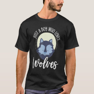 T-shirt Juste un garçon qui aime Wolves Wolf Animaux sauva