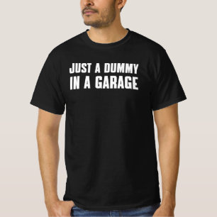 T-shirt juste un idiot