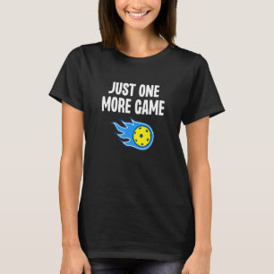 T-shirt Juste Un Jeu De Plus Drôle Pickleball Sport Dink G