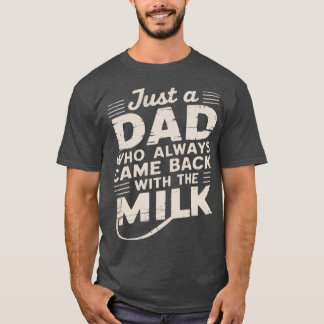 T-shirt Juste un papa qui est toujours revenu garçon