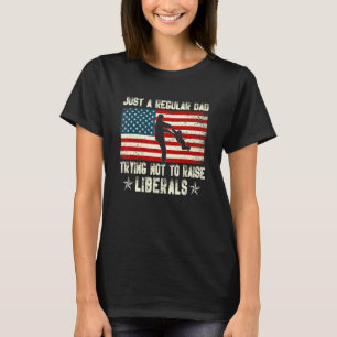 T-shirt Juste Un Papa Régulier Essayant De Ne Pas Élever D