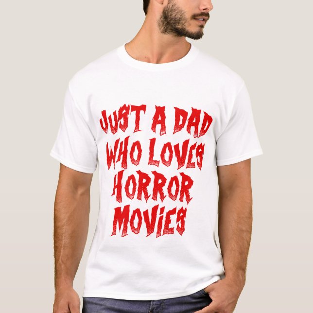 T-shirt Juste Un Père Qui Aime Les Films D'Horreur Hallowe (Devant)