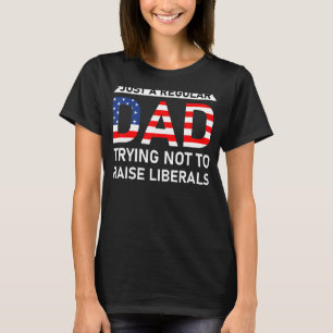 T-shirt Juste Un Père Régulier Essayant De Ne Pas Élever L