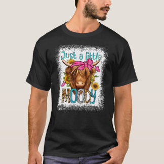 T-shirt Juste Un Petit Moody Funny Vache Heifer Bleached