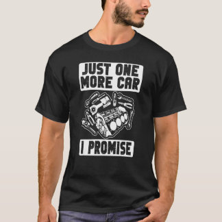 T-shirt Juste une autre pièce de voiture je promets