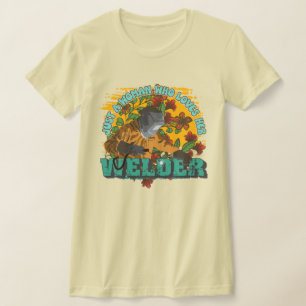 T-shirt Juste une femme qui aime son soudeur