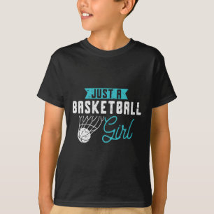 T-shirt Juste Une Fille Bysketbyll Joueuse Bysketbyll Femm