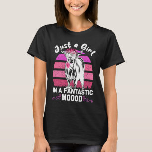 T-shirt Juste une fille dans une humeur fantastique vach