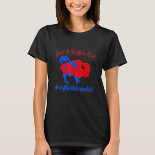 T-shirt Juste Une Fille De Buffle Dans Un Monde De Floride