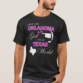 T-shirt Juste une fille de l'Oklahoma dans un monde du Tex