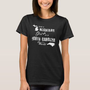 T-shirt Juste une fille du Michigan dans le monde de la Ca