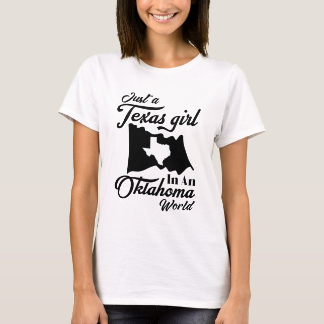 T-shirt Juste Une Fille Du Texas Dans Un Monde De L'Oklaho (Devant)