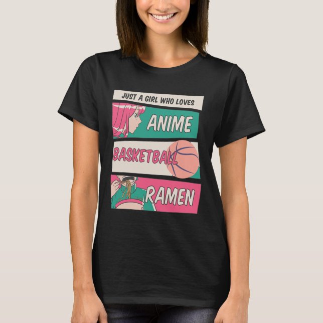 T-shirt Juste Une Fille Qui Aime Anime Basketball Ramen Ka (Devant)