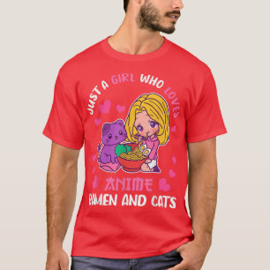 T-shirt Juste Une Fille Qui Aime Anime, Ramen Et Chats - E