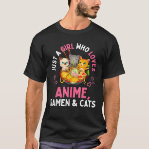 T-shirt Juste Une Fille Qui Aime Anime Ramen Et Chats Kawa