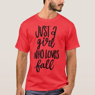 T-shirt Juste une fille qui aime automne1