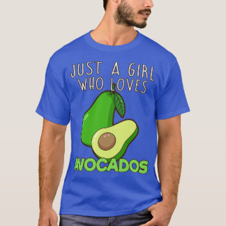 T-shirt Juste une fille qui aime Avocados 2