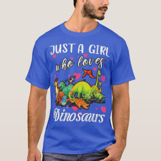 T-shirt Juste une fille qui aime Brachiosaurus Dinosaure a