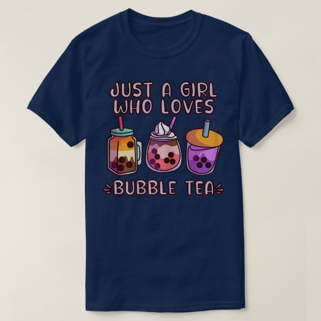 T-shirt Juste une fille qui aime Bubble Tea Tapioca Kawaii (Design devant)