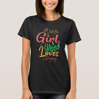 T-shirt Juste Une Fille Qui Aime Chanter