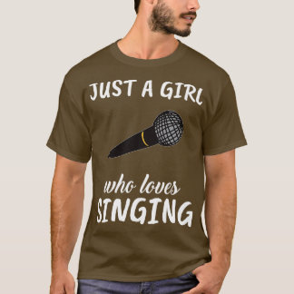 T-shirt Juste Une Fille Qui Aime Chanter