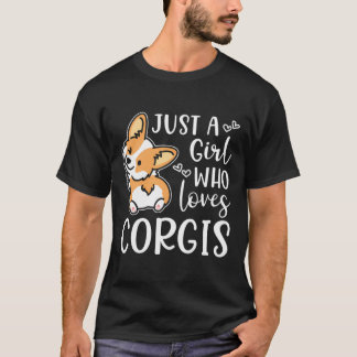 T-shirt Juste Une Fille Qui Aime Corgis Funny Mignonne Cad