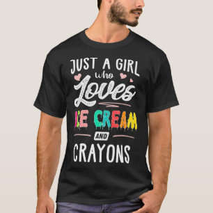 T-shirt Juste Une Fille Qui Aime La Crème De Glace Et Cray