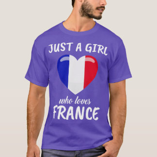 T-shirt Juste une fille qui aime la France