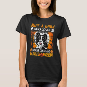 T-shirt Juste Une Fille Qui Aime La Frontière Collie Et Ha