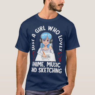 T-shirt Juste une fille qui aime la musique d'Anime et l'e