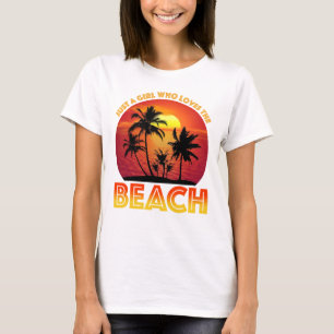 T-shirt Juste Une Fille Qui Aime La Plage