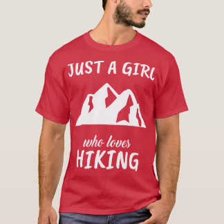 T-shirt Juste une fille qui aime la Randonnée